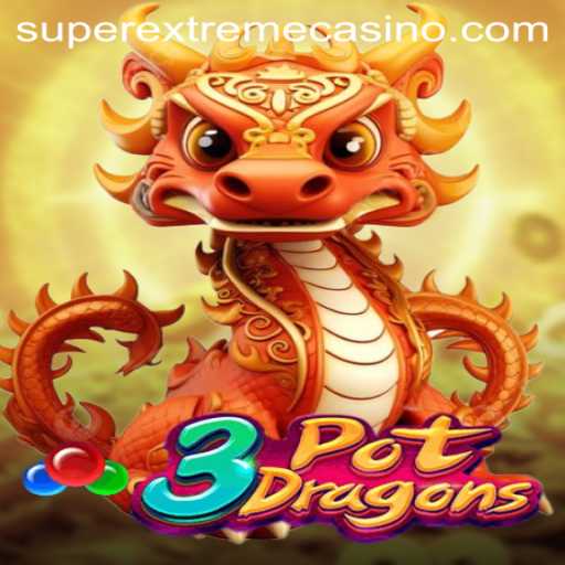 Discovering the Thrills of 3PotDragons: A Superextreme Adventure