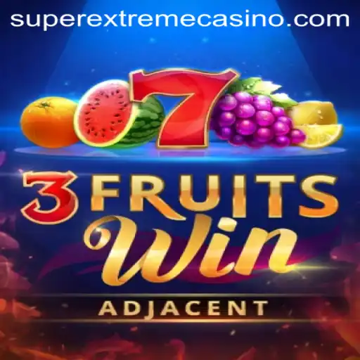 Discover the Exciting World of 3FruitsWin: A SuperExtreme Adventure