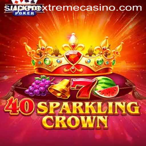 Discover the Thrilling World of 40SparklingCrown: A Superextreme Gaming Experience