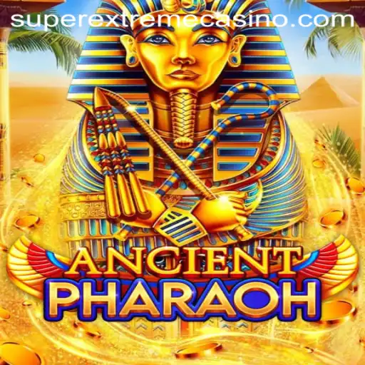 AncientPharaoh: A Superextreme Gaming Experience