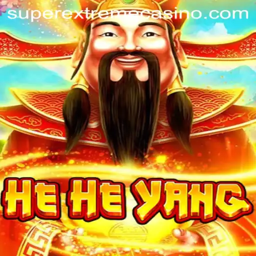 Exploring the Thrilling World of HeHeYang Superextreme