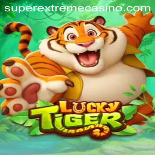 LuckyTiger: Unveiling the Superextreme Thrills of a New Gaming Sensation