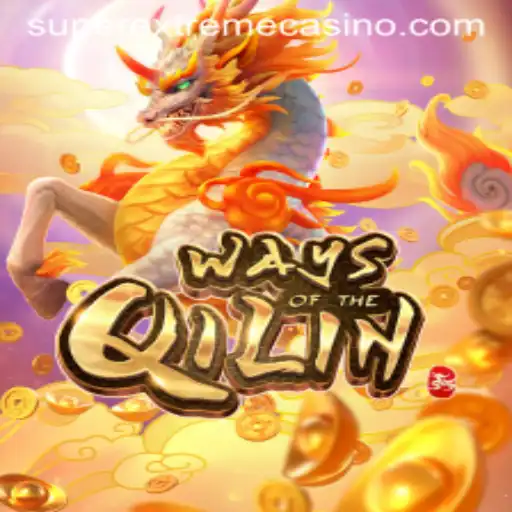 Exploring the Enchanting Universe of WaysoftheQilin: A Superextreme Adventure